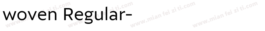 woven Regular字体转换